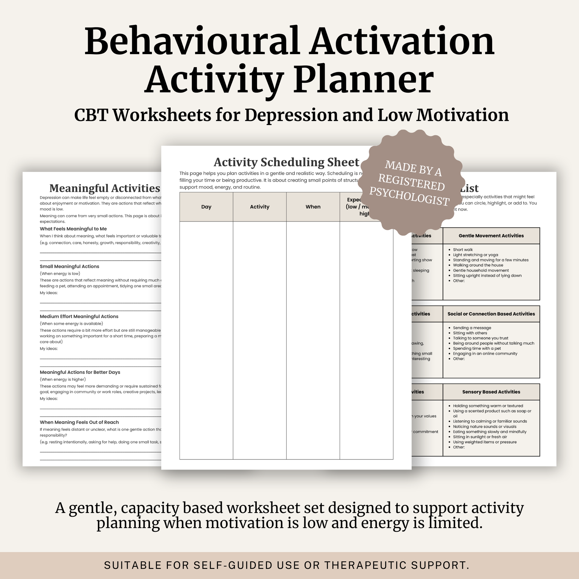 Printable Behavioural Activation Activity Planner featuring a meaningful activities brainstorm, activity scheduling sheet and activities list for depression recovery and behavioural activation.