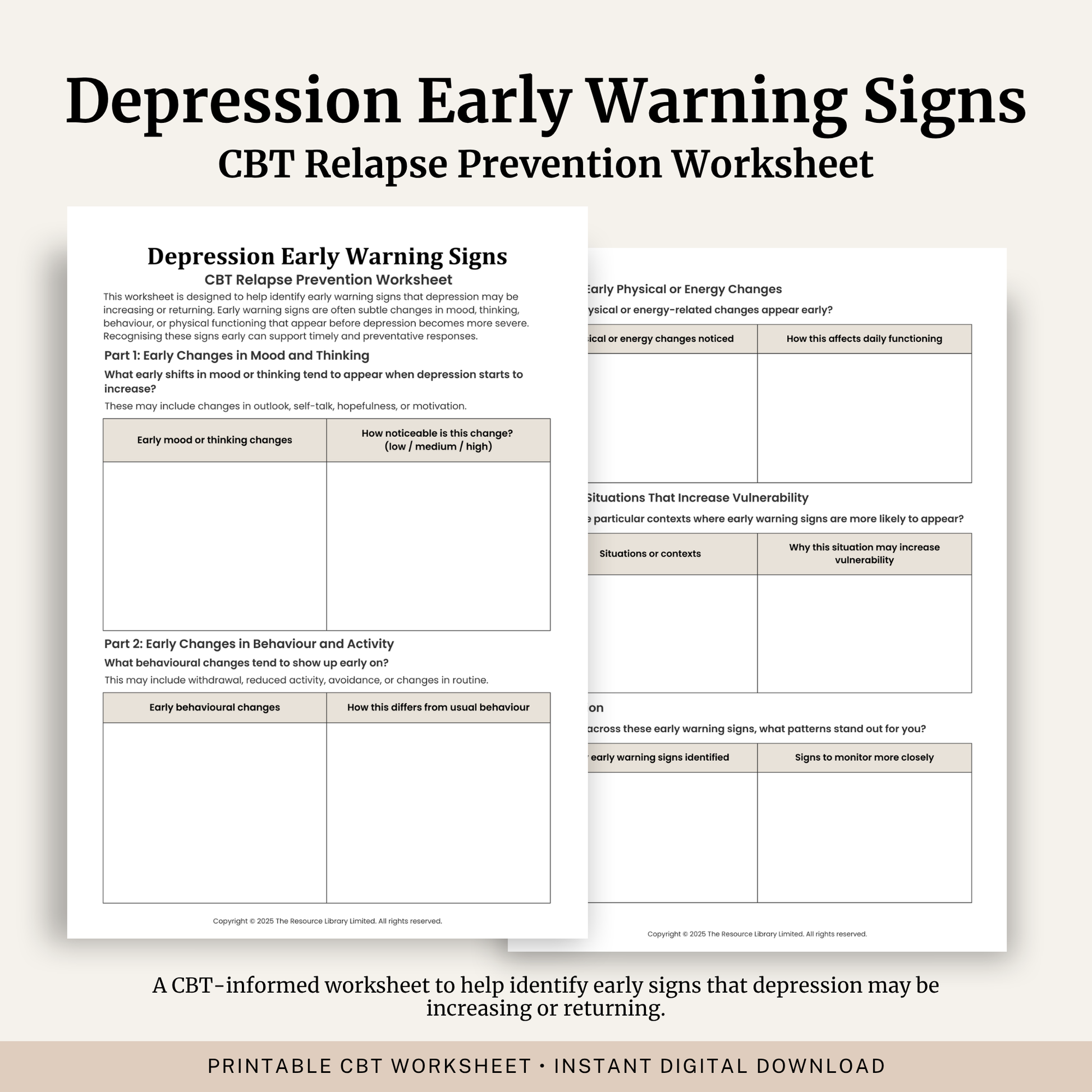 Printable Depression Early Warning Signs Worksheet featuring CBT relapse prevention, mood changes, behavioural changes, physical warning signs, vulnerability factors and reflection.