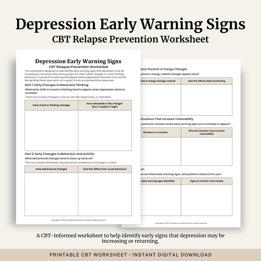 Printable Depression Early Warning Signs Worksheet featuring CBT relapse prevention, mood changes, behavioural changes, physical warning signs, vulnerability factors and reflection.