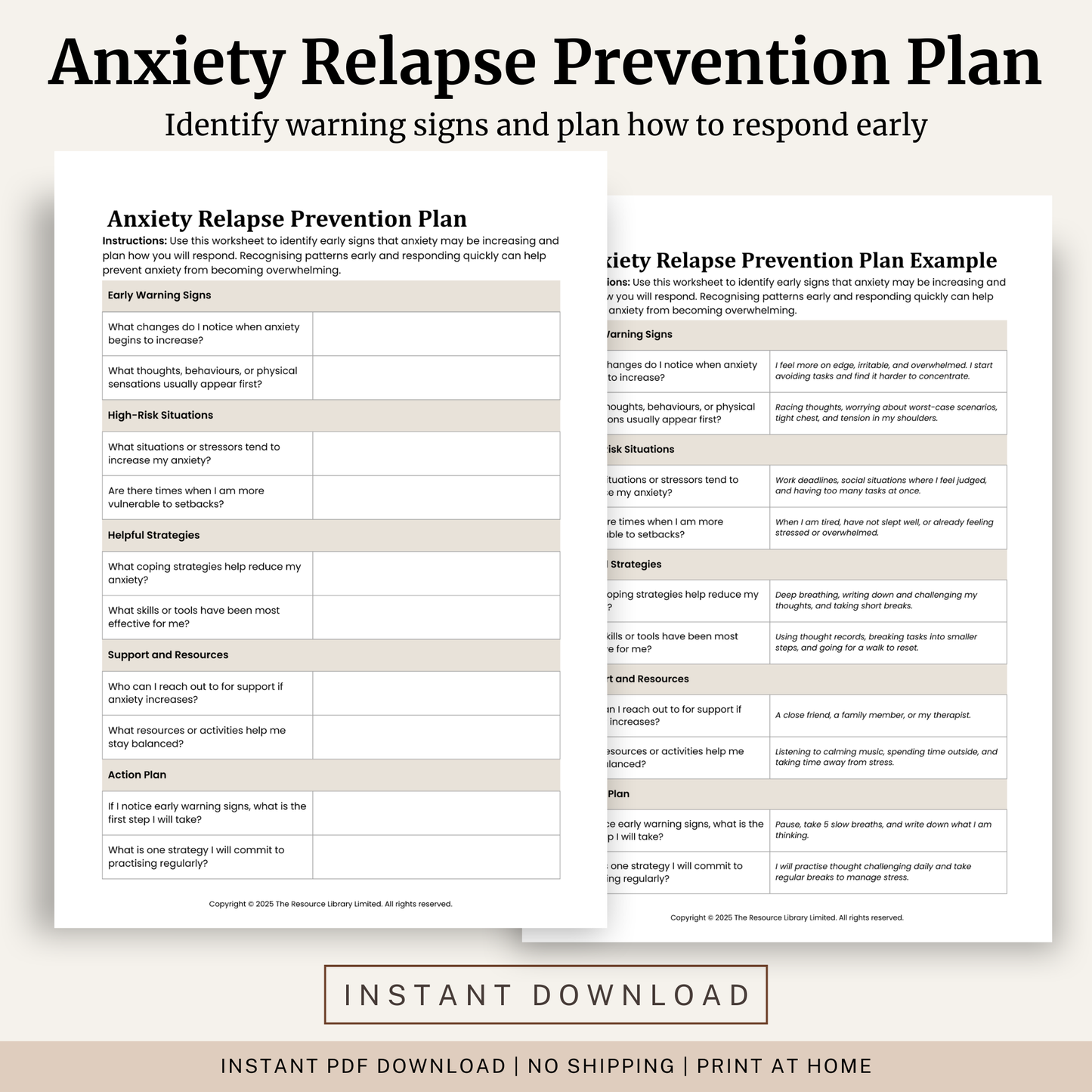 Printable Anxiety Relapse Prevention Plan Worksheet featuring early warning signs, high risk situations, coping strategies, support planning, action planning and a completed example.