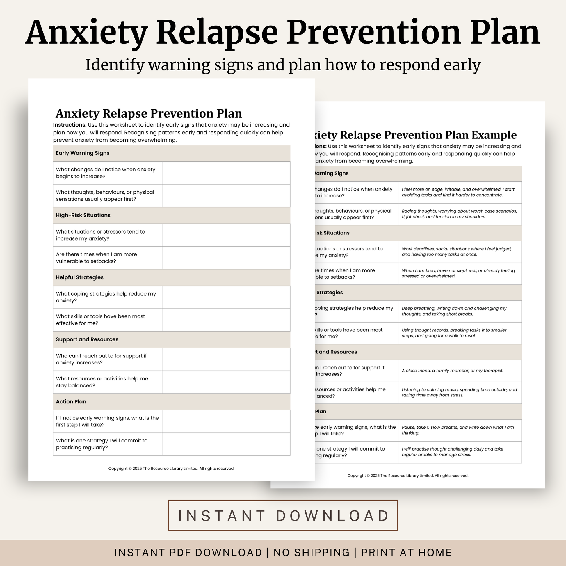 Printable Anxiety Relapse Prevention Plan Worksheet featuring early warning signs, high risk situations, coping strategies, support planning, action planning and a completed example.