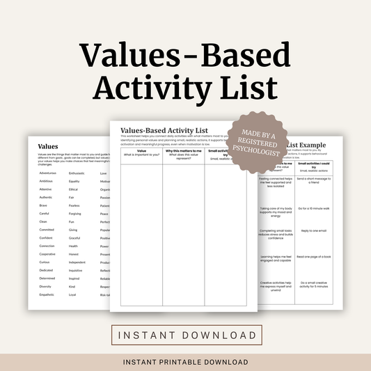 Printable Values-Based Activity List featuring a personal values list, values clarification, behavioural activation, meaningful action planning and a completed example.