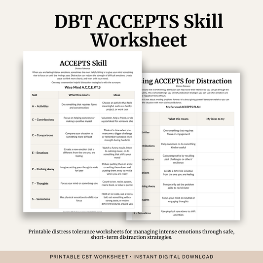 Printable DBT ACCEPTS Skill Worksheet featuring Wise Mind ACCEPTS, distress tolerance strategies and a personalised ACCEPTS plan.