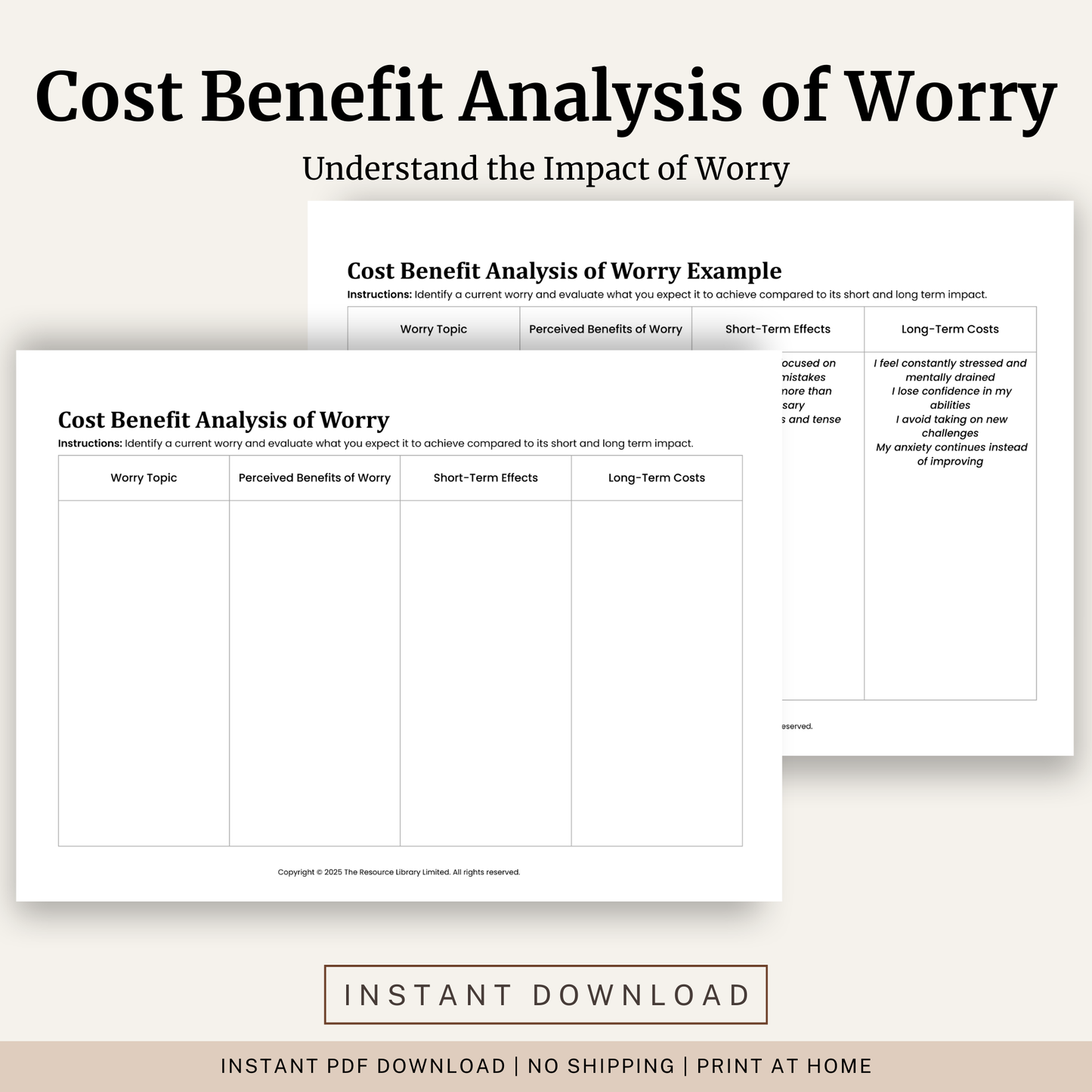Printable Cost Benefit Analysis of Worry Worksheet featuring worry analysis, perceived benefits of worry, short term effects, long term costs and a completed example.