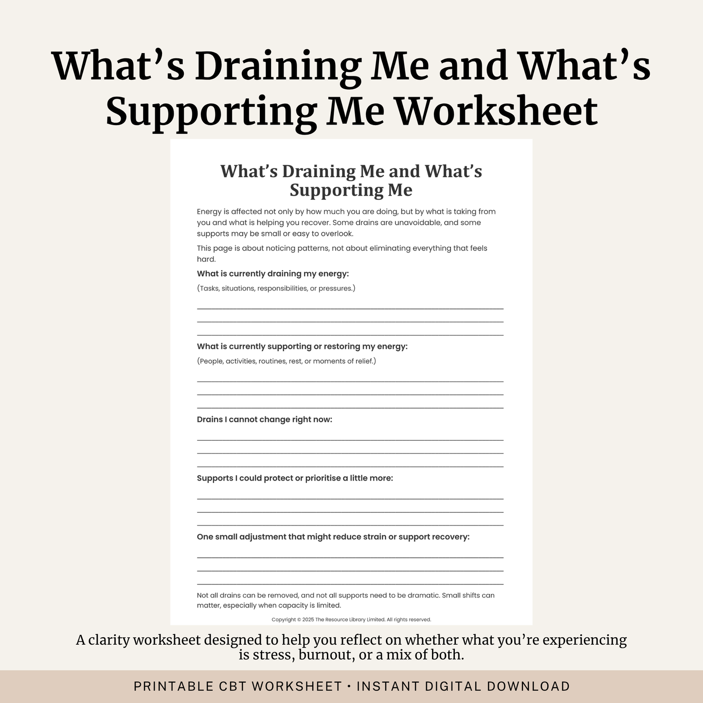 Printable What's Draining Me and What's Supporting Me Worksheet featuring burnout recovery, energy drains, supportive activities, self reflection and wellbeing.