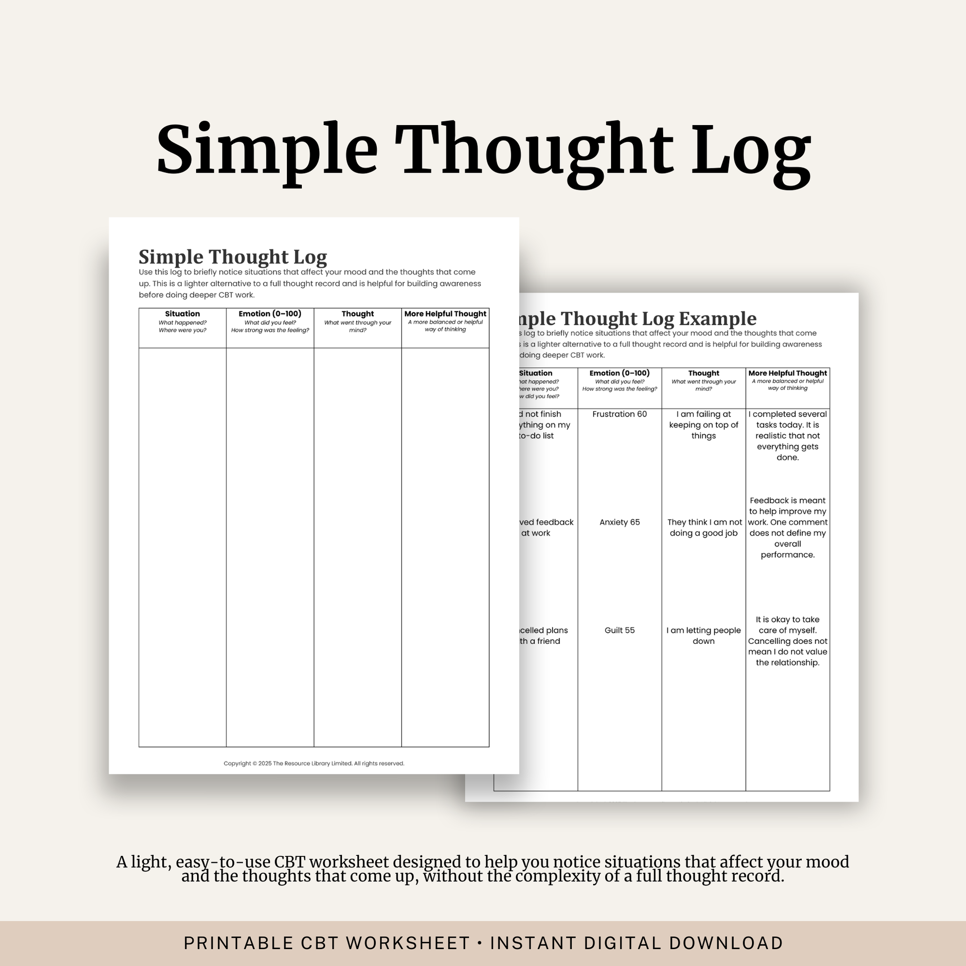 Printable Simple Thought Log featuring CBT thought monitoring, emotions, automatic thoughts, balanced thoughts and a completed example.