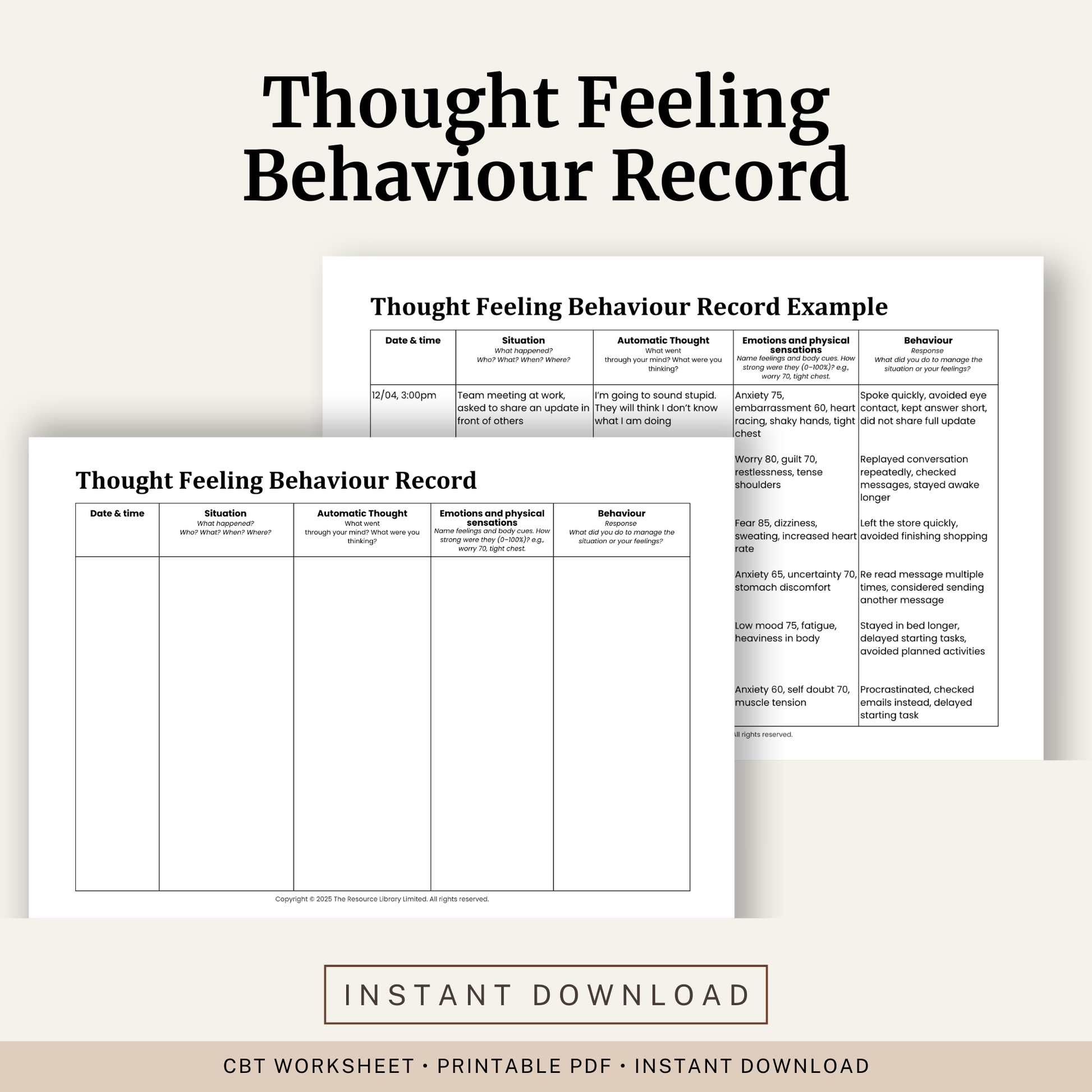 Printable Thought Feeling Behaviour Record featuring a CBT thought record, automatic thoughts, emotions, physical sensations, behavioural responses and a completed example.