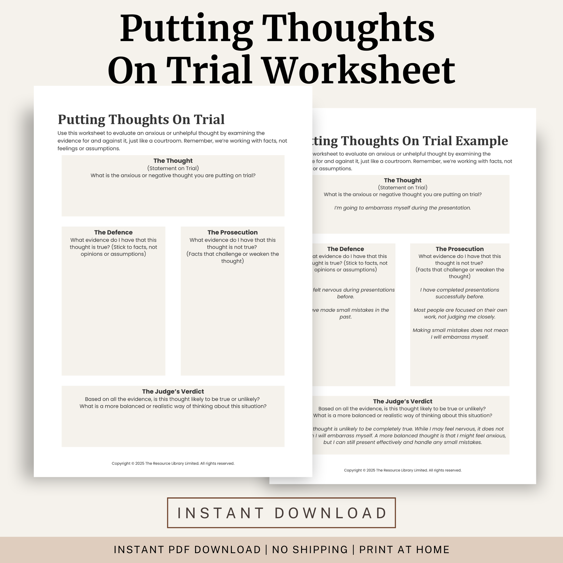 Printable Putting Thoughts on Trial Worksheet featuring CBT thought challenging, evidence for and against, balanced thinking, courtroom framework and a completed example.