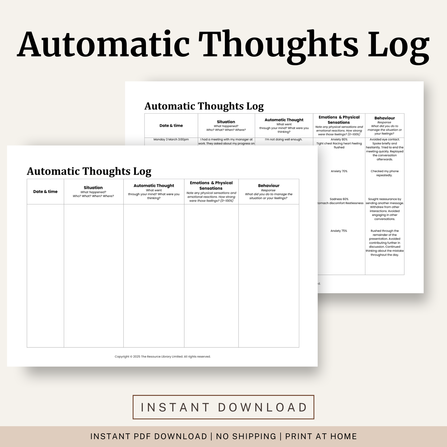 Printable Automatic Thoughts Log featuring CBT self monitoring, automatic thoughts, emotions, physical sensations, behavioural responses and a completed example.