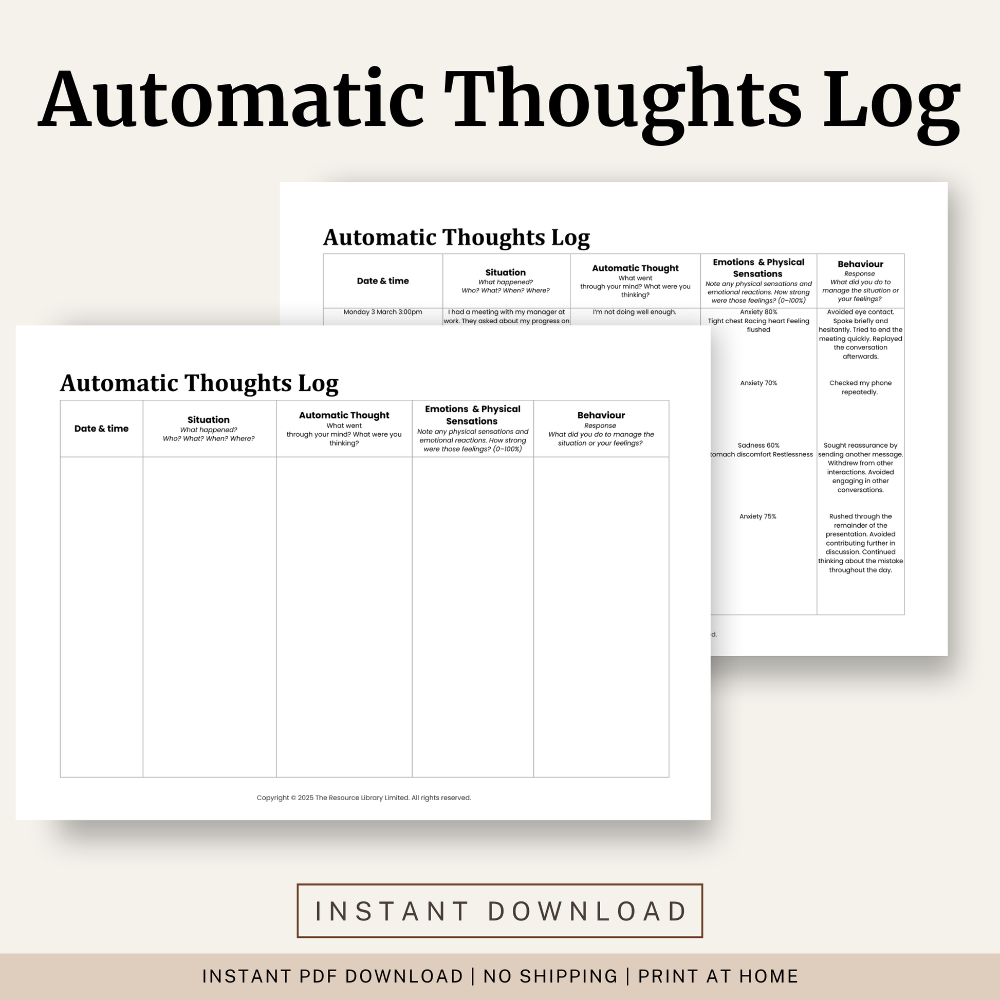 Printable Automatic Thoughts Log featuring CBT self monitoring, automatic thoughts, emotions, physical sensations, behavioural responses and a completed example.