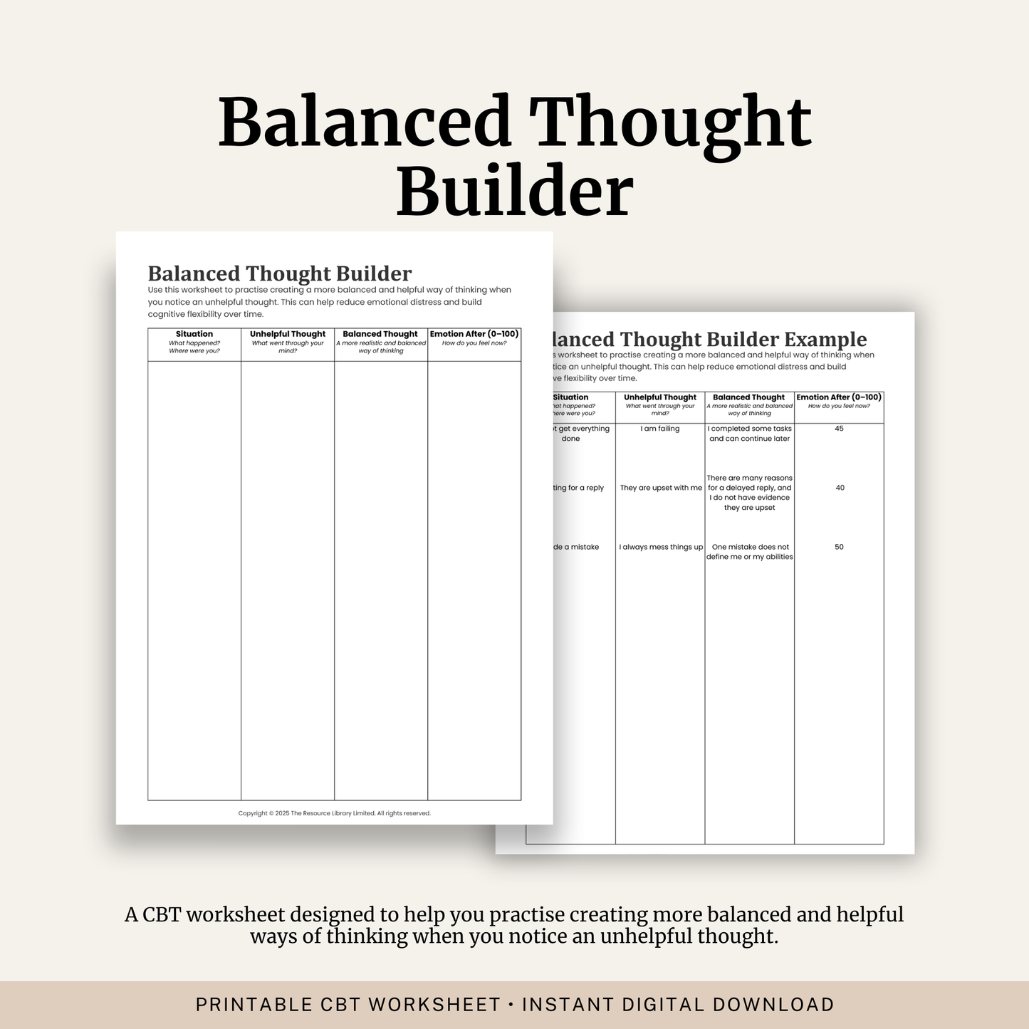 Printable Balanced Thought Builder Worksheet featuring CBT thought challenging, balanced thinking, cognitive restructuring and a completed example.
