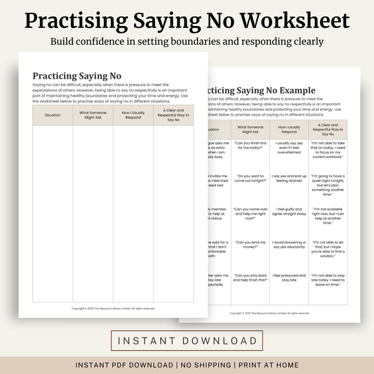 Printable Practicing Saying No Worksheet featuring healthy boundaries, assertive communication, respectful responses, people pleasing and a completed example.