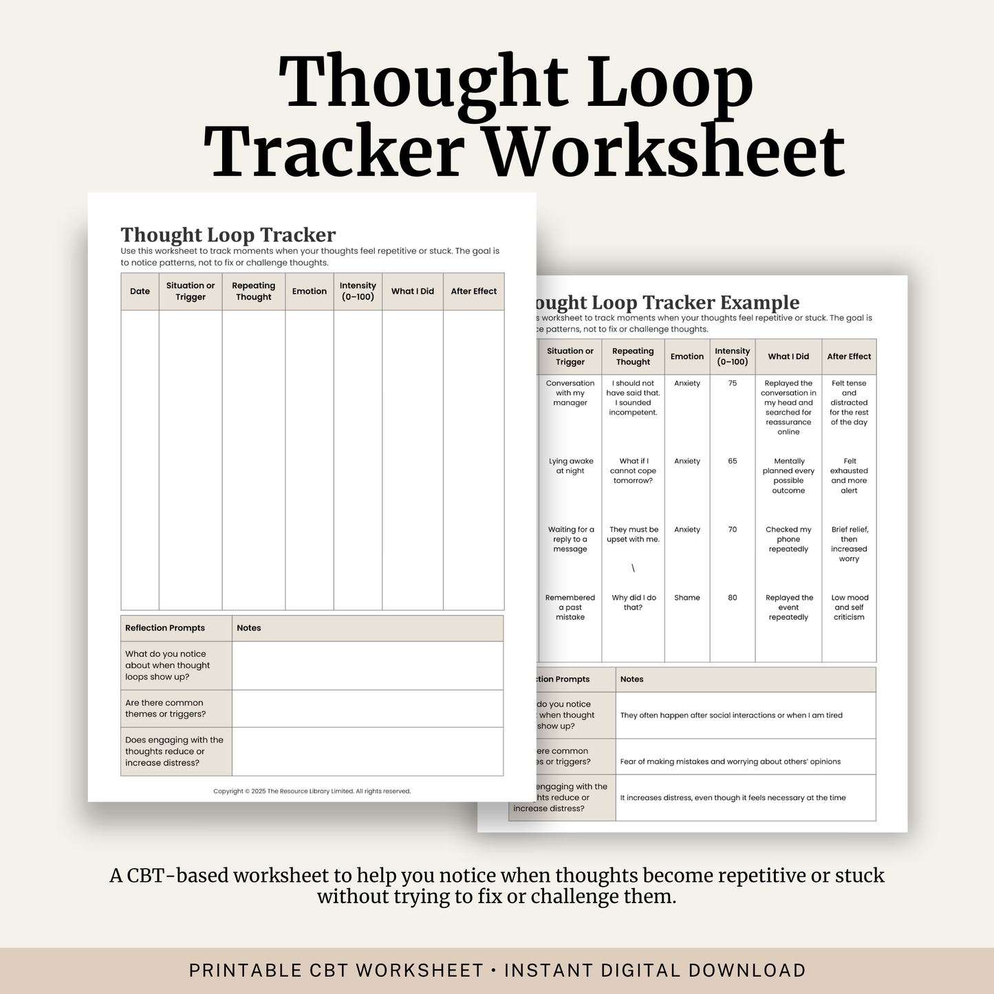 Printable Thought Loop Tracker featuring overthinking, rumination, repetitive thoughts, emotional intensity, reflection questions and a completed example.