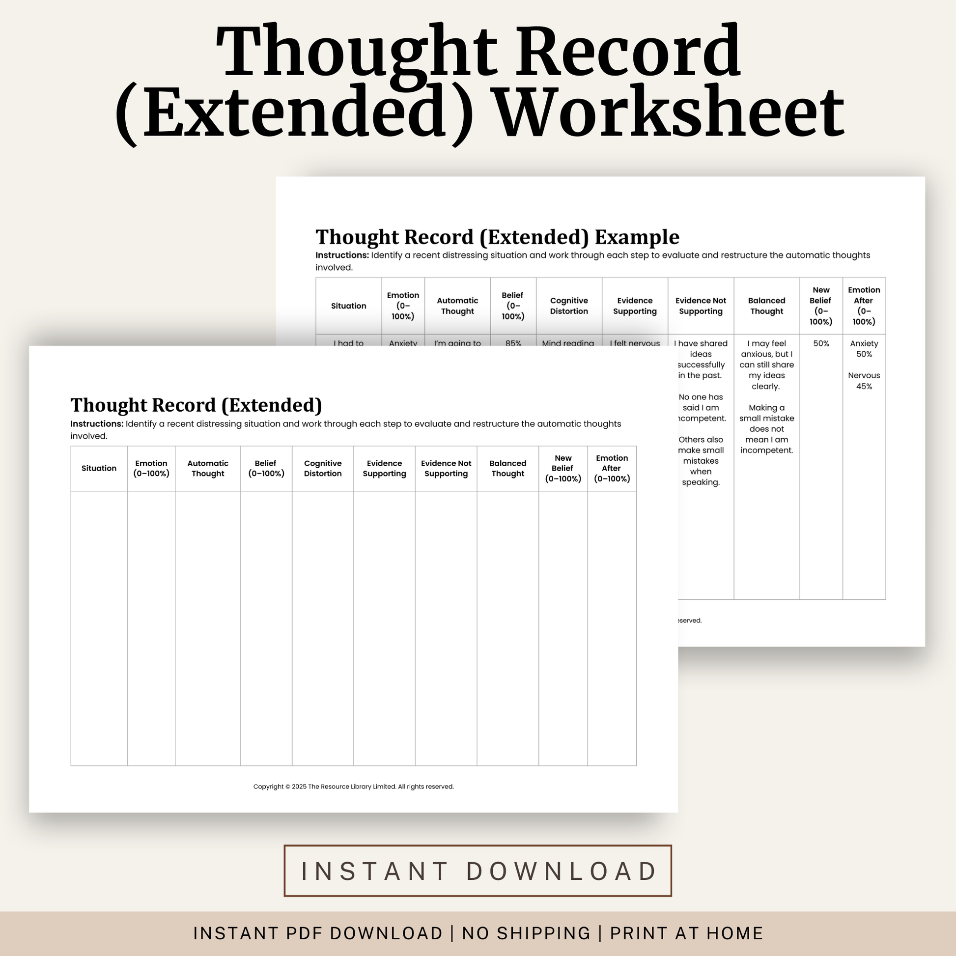 Printable Thought Record (Extended) Worksheet featuring CBT cognitive restructuring, cognitive distortions, automatic thoughts, evidence for and against, balanced thoughts and a completed example.