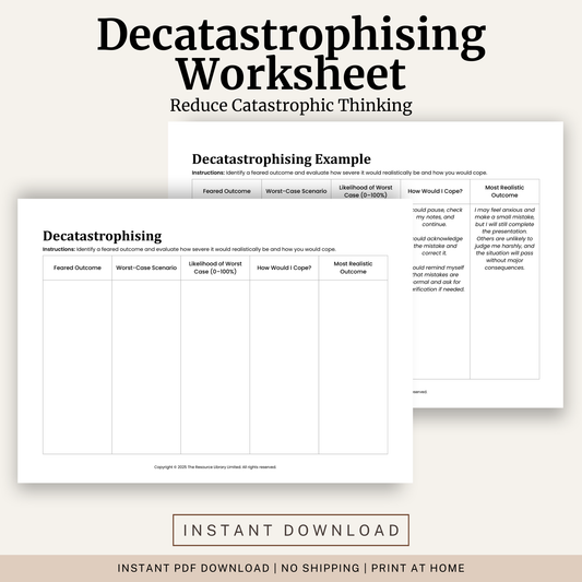Printable Decatastrophising Worksheet featuring catastrophic thinking, worst case scenario evaluation, coping strategies, realistic outcomes and a completed example.
