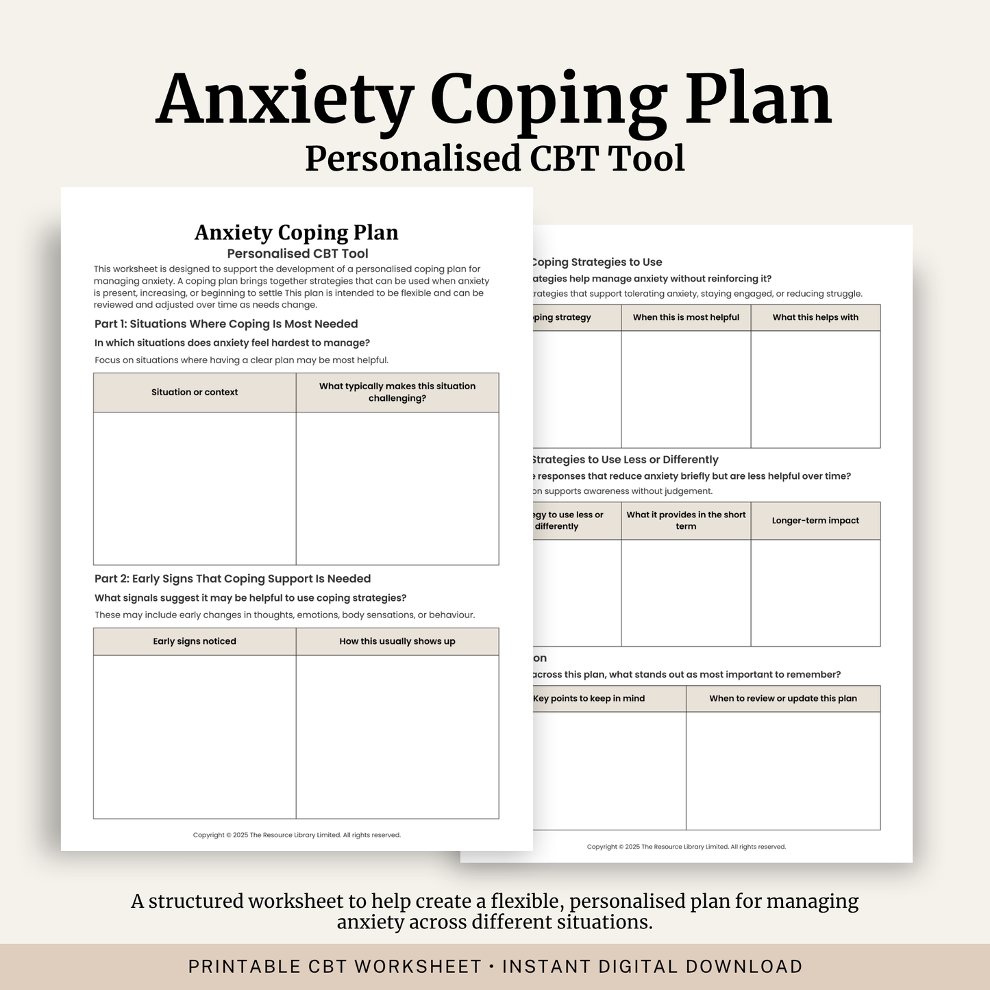 Printable Anxiety Coping Plan Worksheet featuring a personalised CBT coping plan, anxiety triggers, early warning signs, coping strategies, behaviours that maintain anxiety and reflection questions.