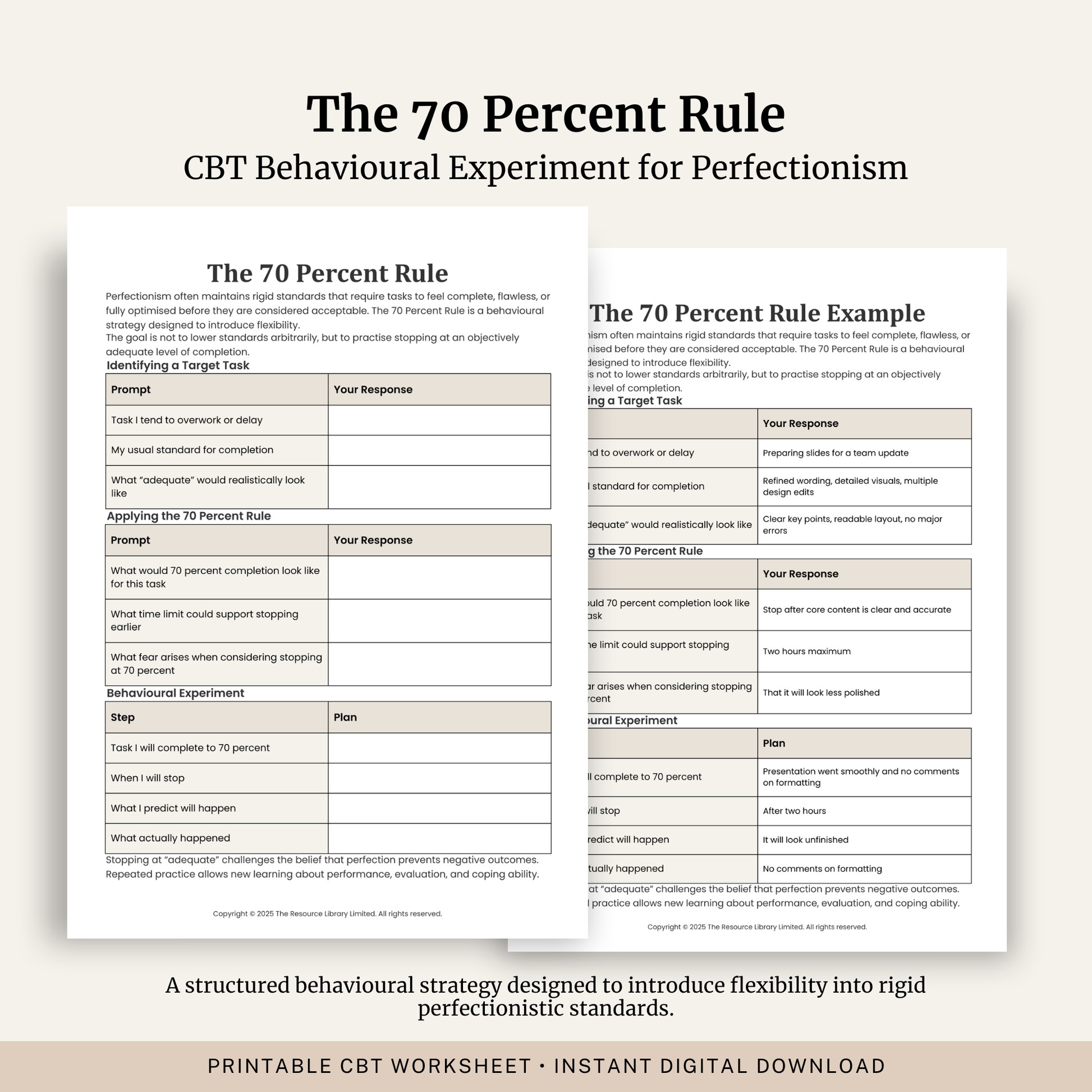 Printable The 70 Percent Rule Worksheet featuring CBT perfectionism strategies, behavioural experiments, flexible standards, reducing overworking and a completed example.